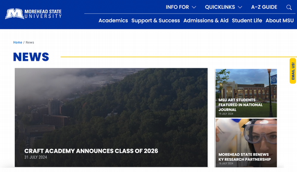 News page on the Morehead State University website. The main story announces the Craft Academy Class of 2026 on July 31, 2024, with an image of the campus. To the right, there are stories about MSU art students being featured in a national journal on July 19, 2024, and Morehead State renewing a KY research partnership on July 18, 2024.